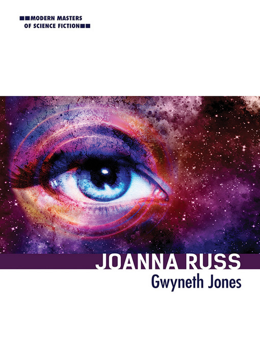 Title details for Joanna Russ by Gwyneth Jones - Available